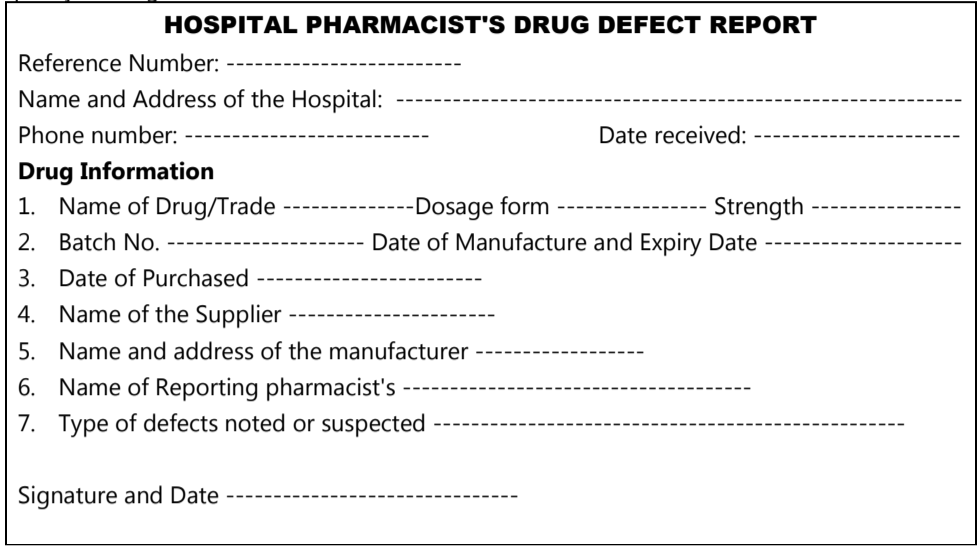 Format for Reporting Defective Quality of Drug