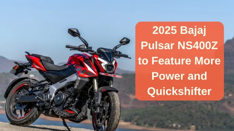 2025 Bajaj Pulsar NS400Z: More Power and Quickshifter Elevate the Riding Experience