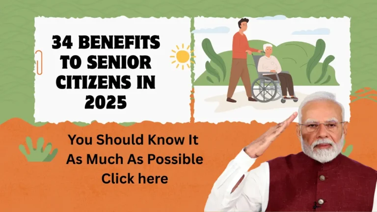 Senior Citizen Benefits 2025: 34 Government Schemes You Should Know