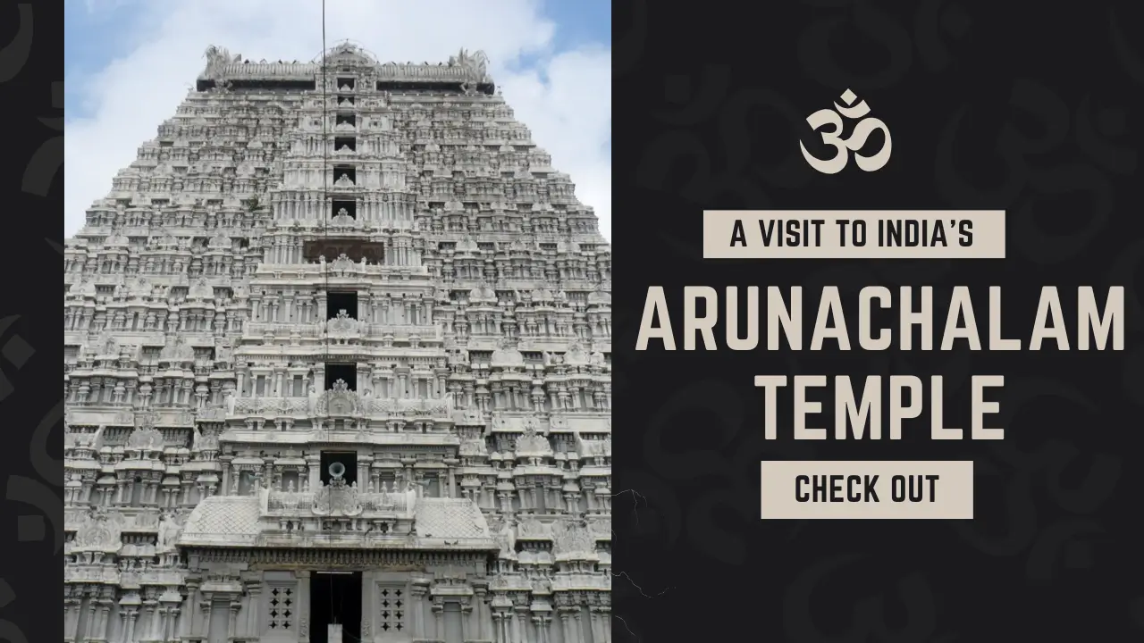 Arunachalam Temple Darshan Timings & Online Booking Guide 2025