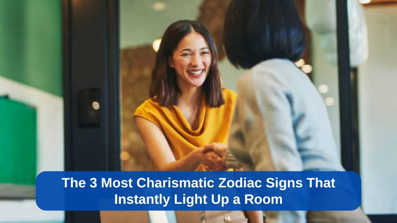 The 3 Most Charismatic Zodiac Signs That Instantly Light Up a Room