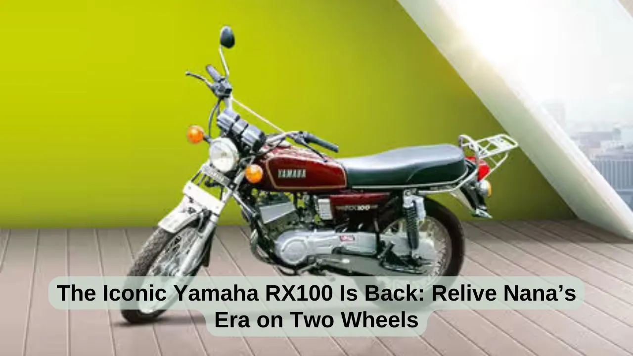 The Iconic Yamaha RX100 Is Back Relive Nana’s Era on Two Wheels