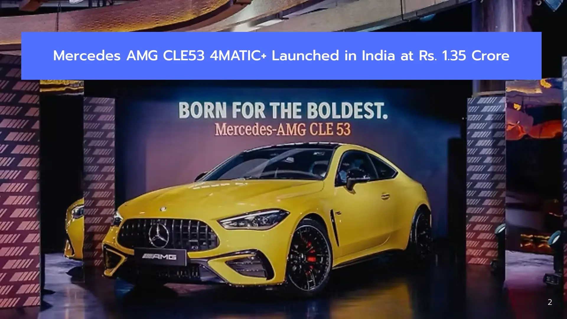 Mercedes AMG CLE53 4MATIC+ Now in India – Rear-Wheel Steering, 450 bhp Engine & Luxury Features